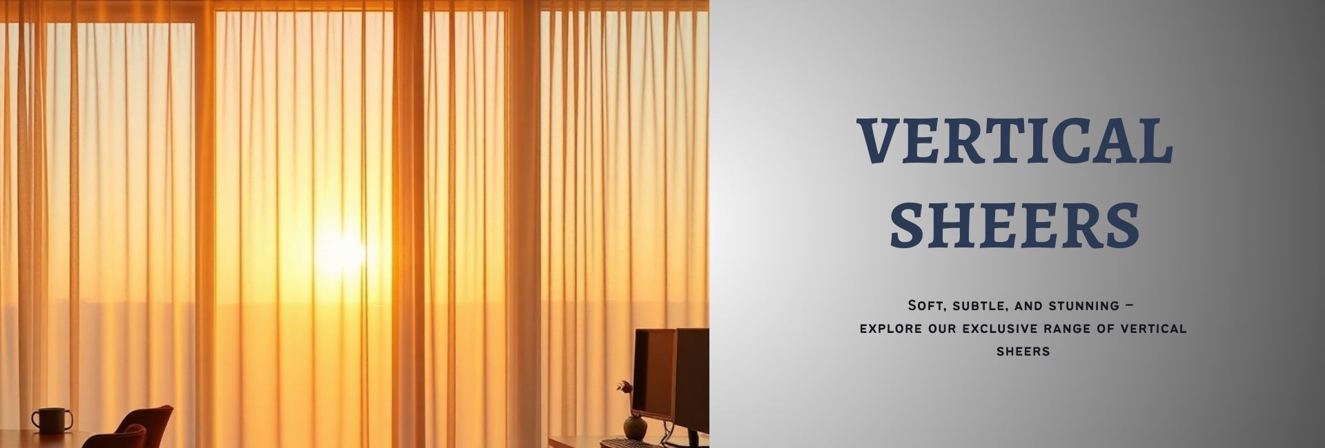 Vertical sheers filtering sunlight in a modern interior with dreamy blinds
